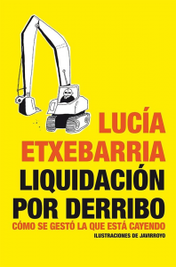 Presentación libro Liquidación por derribo de Lucía Etxebarria